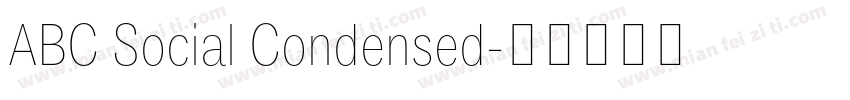ABC Social Condensed字体转换